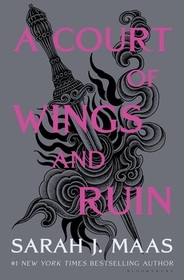 A Court of Wings and Ruin (A Court of Thorns and Roses (3))