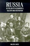 Russia in the Age of Alexander II, Tolstoy and Dostoyevsky