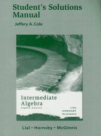 Intermediate Algebra - Student's Solutions Manual
