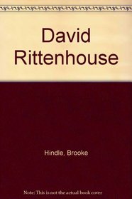 David Rittenhouse (Three Centuries of Science in America)