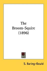 The Broom-Squire (1896)