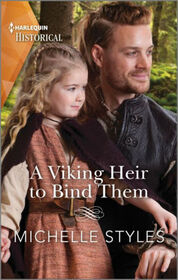 A Viking Heir to Bind Them (Harlequin Historical, No 1748)