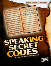 Speaking Secret Codes (Edge Books)