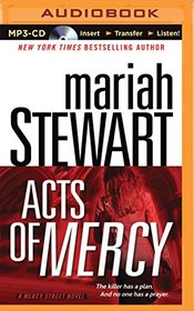 Acts of Mercy: A Mercy Street Novel (Mercy Street Foundation Series)