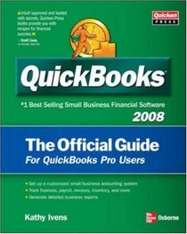 QuickBooks 2008: The Official Guide (Quickbooks)