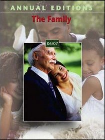 Annual Editions: The Family 06/07 (Annual Editions the Family)