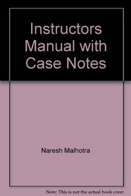 INSTRUCTORS MANUAL WITH CASE NOTES