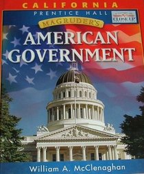Magruder's American Government: California Edition