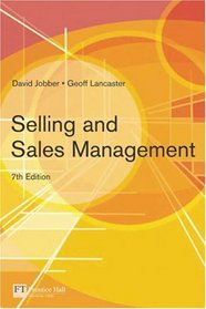 Selling and Sales Management (7th Edition)