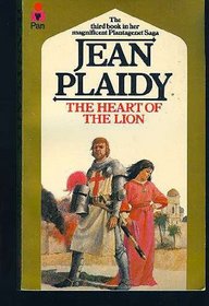 The Heart of the Lion (Plantagenet Saga, Bk 3)