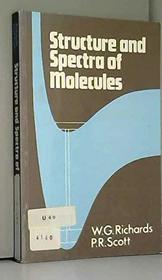 Structure and Spectra of Molecules