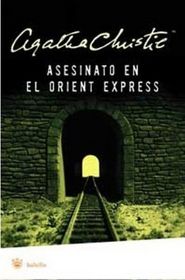 Asesinato en el Orient Express (Murder on the Orient Express) (Spanish Edition)