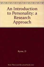 An Introduction to Personality: A Research Approach