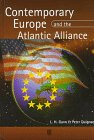 Contemporary Europe and the Atlantic Alliance: A Political History