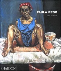 Paula Rego (Contemporary Artists (Phaidon))