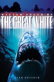 Killer Tales of the Great White