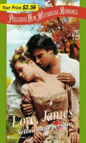 Love, James (Precious Gem Historical Romance, No 43)