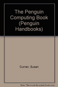 The Penguin Computing Book (Penguin Handbooks)