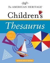 The American Heritage Children's Thesaurus