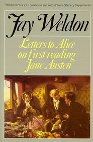 Letters to Alice on First Reading Jane Austen