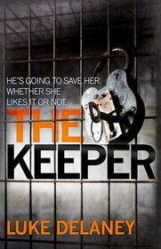 The Keeper  (D. I. Sean Corrigan, Bk 2)