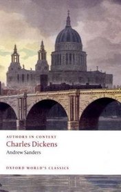 Charles Dickens (Authors in Context) (Oxford World's Classics)