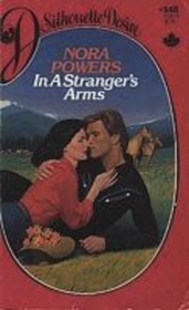 In a Stranger's Arms (Silhouette desire)