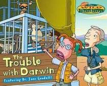 The Trouble with Darwin (The Wild Thornberrys) (Softcover)