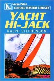 Yacht Hi-Jack (Linford Mystery)