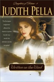 Written on the Wind (Daughters of Fortune, 1) (LARGE PRINT)