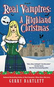 Real Vampires: A Highland Christmas (The Real Vampires series)