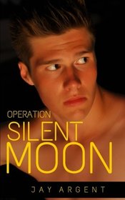 Operation Silent Moon (Dennis Benson, Bk 1)
