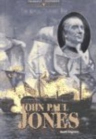 Triangle Histories of the Revolutionary War: Leaders - John Paul Jones (Triangle Histories of the Revolutionary War: Leaders)
