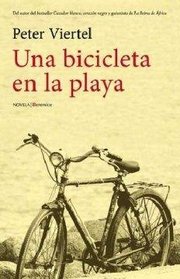 Una bicicleta en la playa/ Bicycle on the Beach (Spanish Edition)