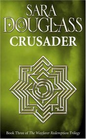 Crusader (Wayfarer Redemption, Bk 3)