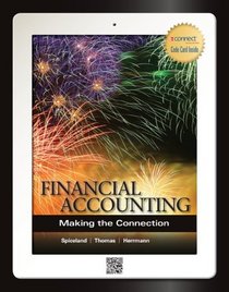 Financial Accounting: Making the Connection with Connect Plus and LearnSmart1Se