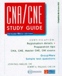 The Cna/Cne Study Guide: Intranetware Edition (Certification Series)