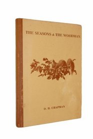 Seasons and Woodman