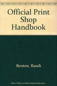 Official Printshop Handbook