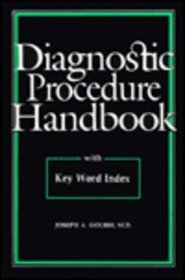 Diagnostic Procedure Handbook With Key Word Index