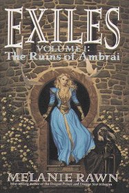 The Ruins of Ambrai (Exiles, Bk 1)
