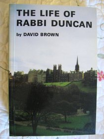 Life of Rabbi Duncan