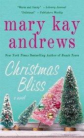 Christmas Bliss (Weezie and Bebe, Bk 4)