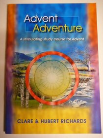 Advent Adventure: A Stimulating Study Course for Advent