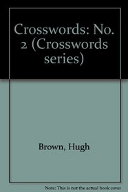 Crosswords: No. 2 (Crosswords series)