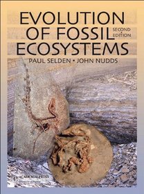 Evolution of Fossil Ecosystems, Second Edition