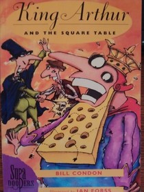 King Arthur and the Square Table