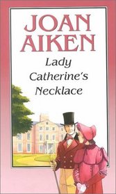 Lady Catherine's Necklace (Large Print)