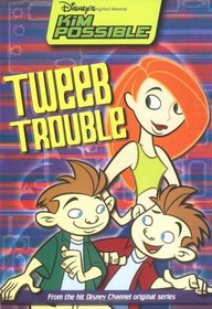 Disney's Kim Possible: Tweeb Trouble - Book #9 : Chapter Book (Kim Possible)