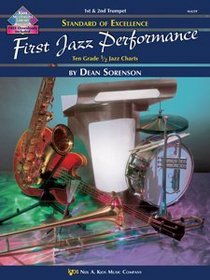 Standard of Excellence: First Jazz Performance - 1st & 2nd Trombone (Baritone B.c./bassoon) (Standard of Excellence: First Jazz Performance)